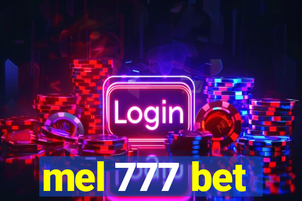 mel 777 bet